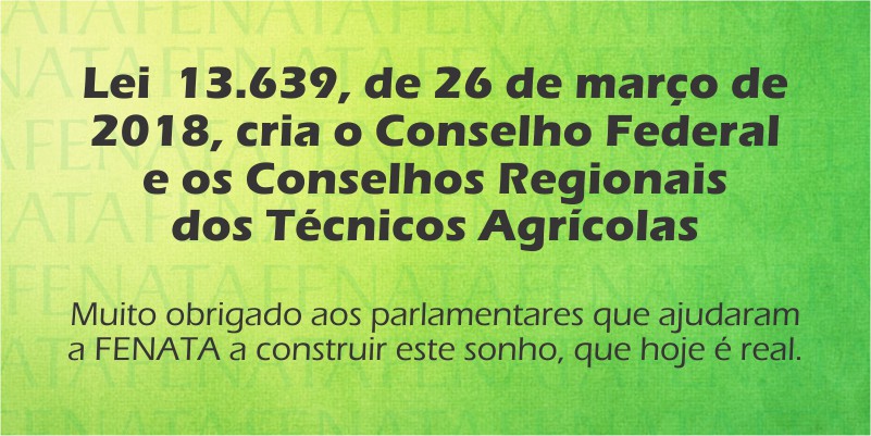 Aprovada Lei 13.639, de 26 de março de 2018